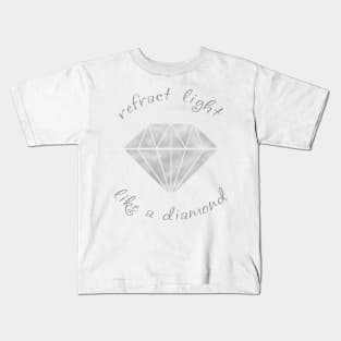 Refract Light Like a Diamond - Monochrome Kids T-Shirt